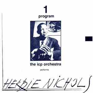 ICP Orchestra - Two Programs: The Icp Orchestra Performs Nichols - Monk album flac