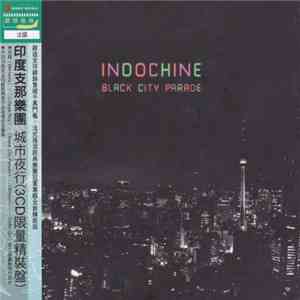 Indochine - Black City Parade album flac