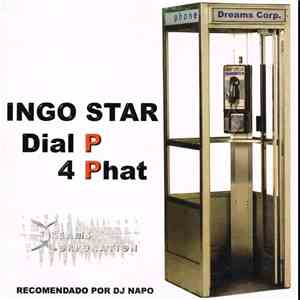 Ingo Star - Dial P 4 Phat album flac