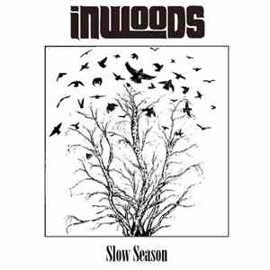 Inwoods - Slow Season album flac