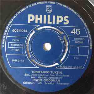 Irwin Goodman - Tositarkoituksin / Pohjaan Asti album flac