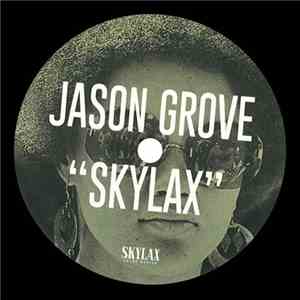 Jason Grove - Skylax album flac