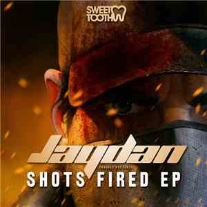 Jaydan - Shots Fired EP album flac