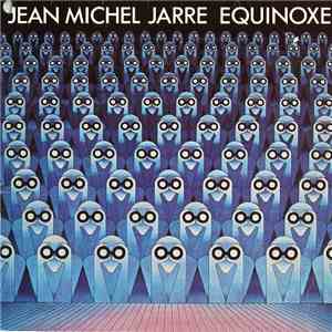 Jean Michel Jarre - Equinoxe album flac
