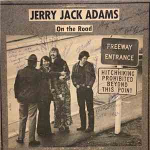 Jerry Jack Adams - On The Road album flac