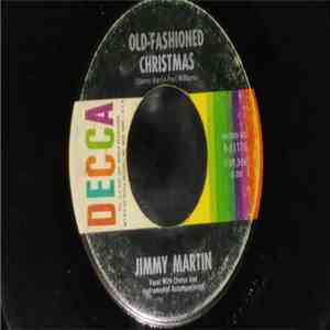 Jimmy Martin - Old-Fashioned Christmas / Hold To God's Unchanging Hand album flac
