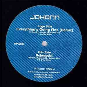 Johann - Everything's Going Fine (Remix) / Rolemodel album flac