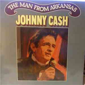 Johnny Cash - The Man From Arkansas album flac