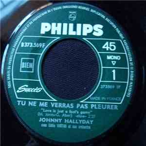 Johnny Hallyday - Tu Ne Me Verras Pas Pleurer album flac