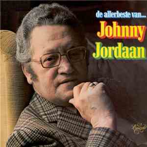 Johnny Jordaan - De Allerbeste Van... album flac