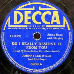 Johnny Lee Wills And His Boys - Do I Really Deserve It From You / Devil's Blues album flac
