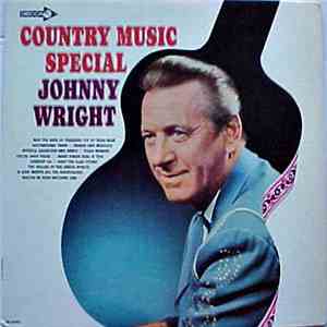 Johnny Wright  - Country Music Special album flac
