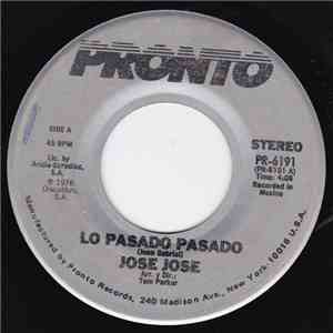 José José - Lo Pasado Pasado / Amor Para Los Dos album flac