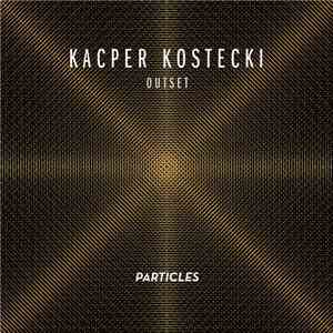 Kacper Kostecki - Outset album flac