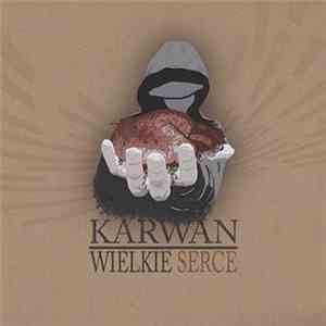 Karwan - Wielkie Serce album flac