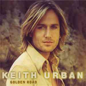 Keith Urban - Golden Road album flac