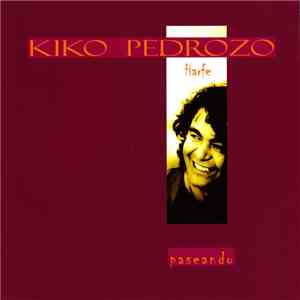 Kiko Pedrozo - Paseando album flac