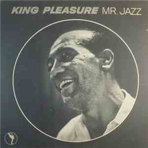 King Pleasure - Mr. Jazz album flac