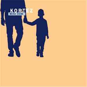 Kortez  - Mini Dom album flac