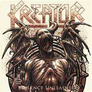 Kreator - Violence Unleashed album flac