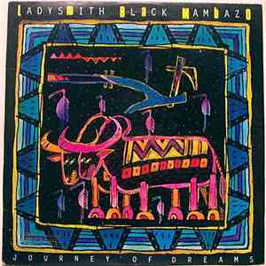 Ladysmith Black Mambazo - Journey Of Dreams album flac