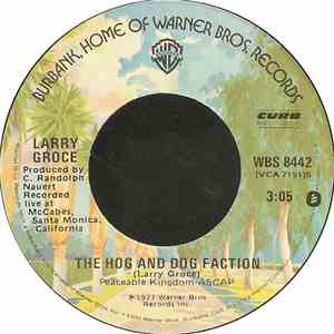 Larry Groce - The Hog And Dog Faction album flac