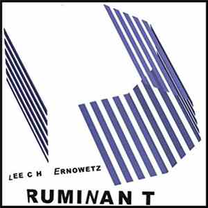 Leech Ernowetz - Ruminant album flac