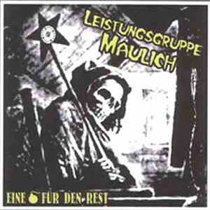 Leistungsgruppe Maulich - Eine Bombe Für Den Rest album flac