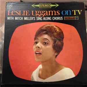 Leslie Uggams With Mitch Miller's Sing Along Chorus - Leslie Uggams On TV album flac