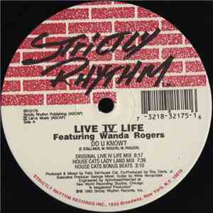 Live IV Life Featuring Wanda Rogers - Do U Know? album flac