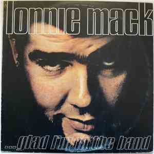 Lonnie Mack - Glad I'm In The Band album flac