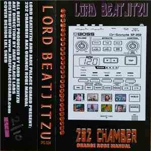 Lord Beatjitzu - 202 Chamber AKA Orange Robe Manual album flac