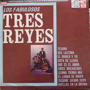 Los Fabulosos Tres Reyes - Los Fabulosos Tres Reyes album flac