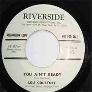 Lou Courtney - You Ain't Ready album flac