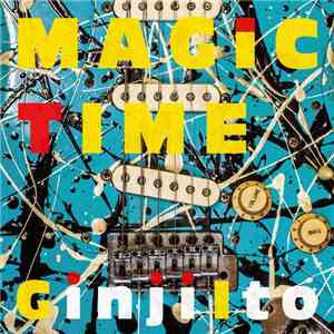 伊藤銀次 - Magic Time album flac