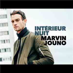 Marvin Jouno - Intérieur Nuit album flac