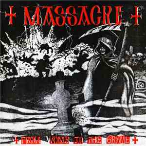 Massacre  - From Womb To The Grave album flac