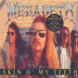 Megadeth - Skin O' My Teeth album flac