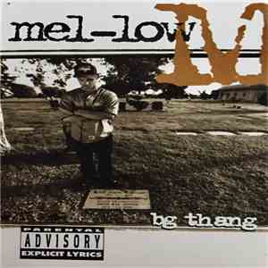 Mel-Low - BG Thang album flac