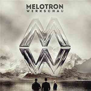 Melotron - Werkschau album flac