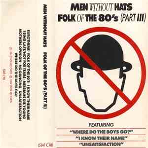 Men Without Hats - Folk Of The 80's (Part III) album flac