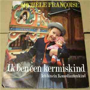 Michele Francoise - Ik Ben Een Kermiskind album flac