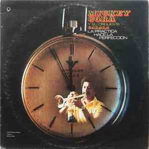 Mickey Cora Y Su Orquesta Cabala - La Practica Hace La Perfeccion album flac