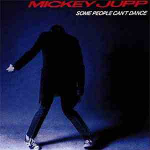 Mickey Jupp - Some People Can't Dance album flac