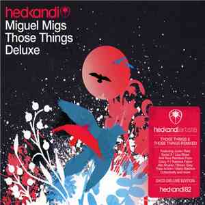 Miguel Migs - Those Things Deluxe album flac