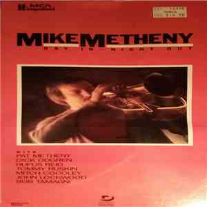 Mike Metheny - Day In - Night Out album flac