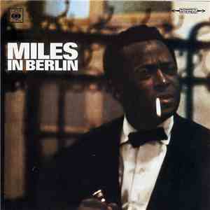 Miles Davis - Miles In Berlin album flac