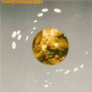 Mindgrinder - Man think/Bob album flac