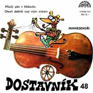 Minnesengři - Mladý Pán V Klobouku / Otevři Deštník Nad Mým Srdcem album flac
