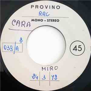 Miro - Cara / Prigioniero album flac